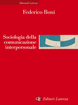 cover image of Sociologia della comunicazione interpersonale